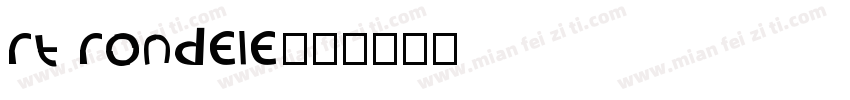 rt rondele字体转换